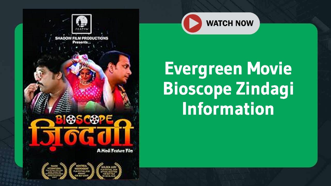 Bioscope Zindagi