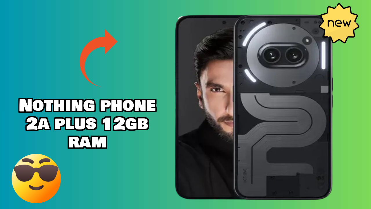 Nothing Phone 2a Plus 12GB RAM Processor Test: MediaTek Dimensity 7350 Pro Performance