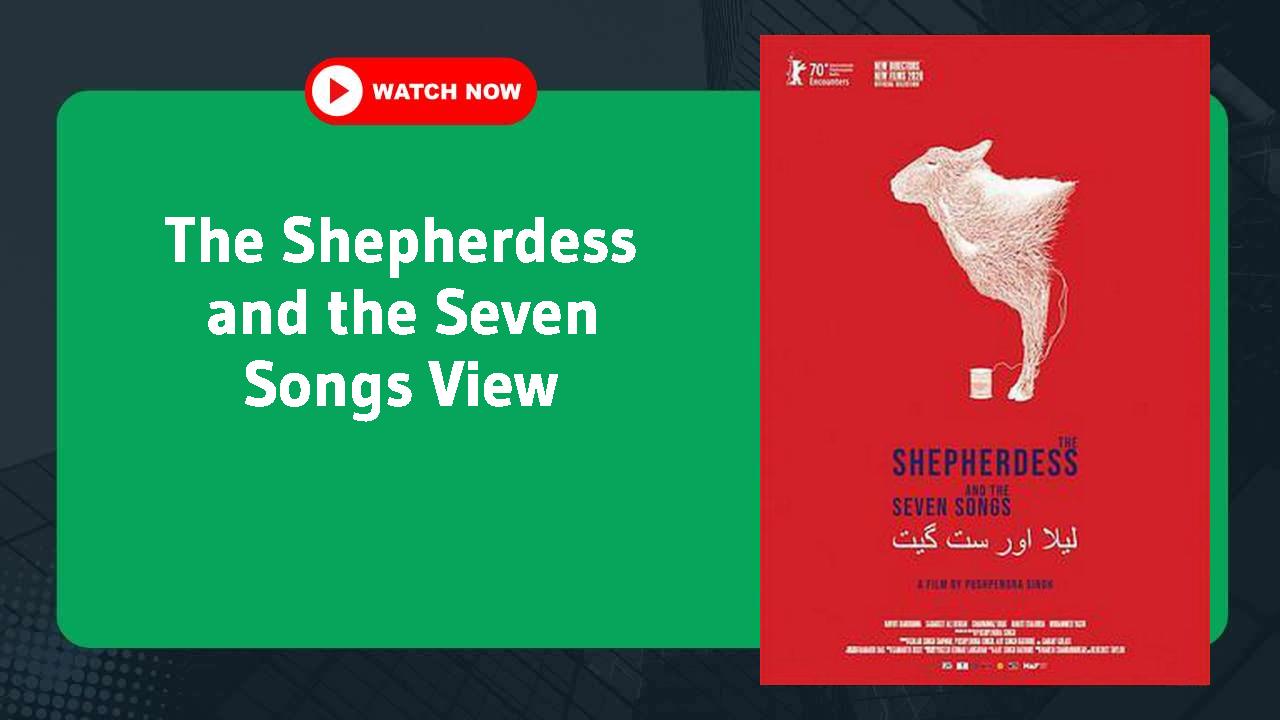 The Shepherdess and the Seven Songs